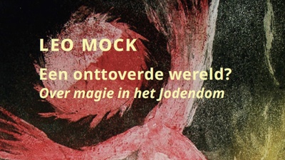 Cover: Boek: Een onttoverde wereld?, van Leo Mock z"l